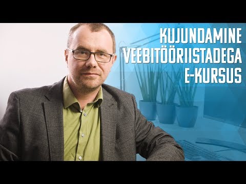 Kujundamine veebitööriistadega tutvustus (e-õpe)