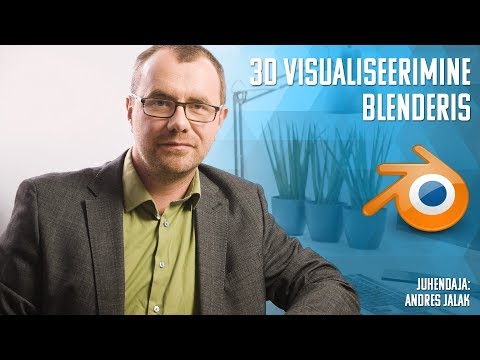 3d visualiseerimine Blenderis koolituse tutvustus